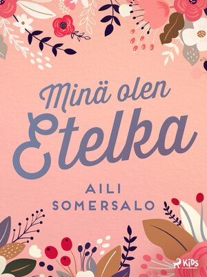 cover image of Minä olen Etelka